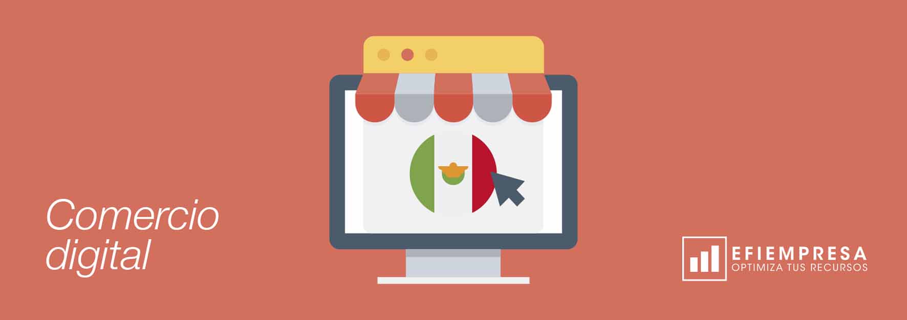 Comercio Digital en México Innovación de Negocios