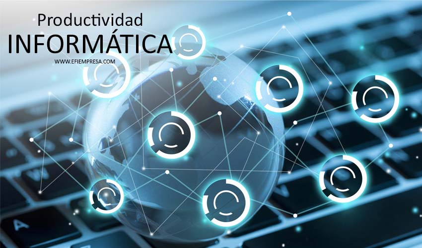 Productividad  Informática para el Crecimiento de Negocios