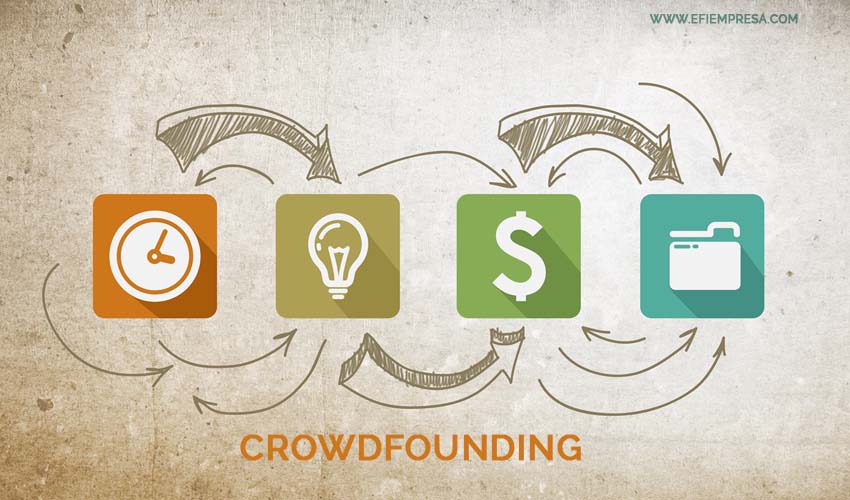 Crowdfunding Financiamiento Alternativo para Emprendedores. Efiempresa
