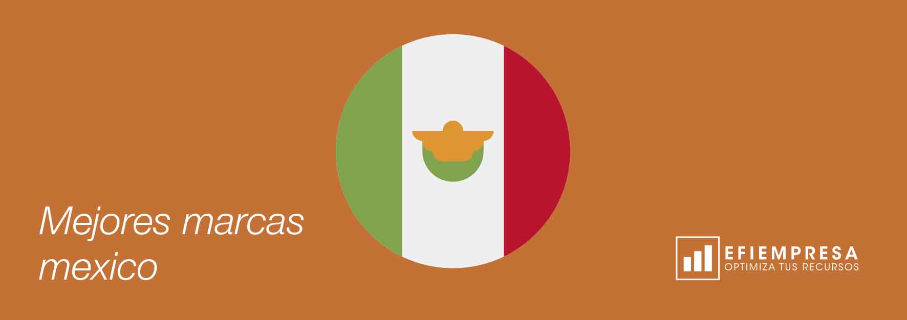 Las Mejores Marcas de México que Compiten en Latinoamérica